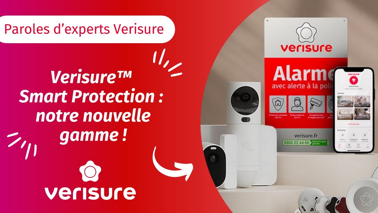 Alarme VERISURE smart protection : le meilleur de la technologie et de l’intervention humaine