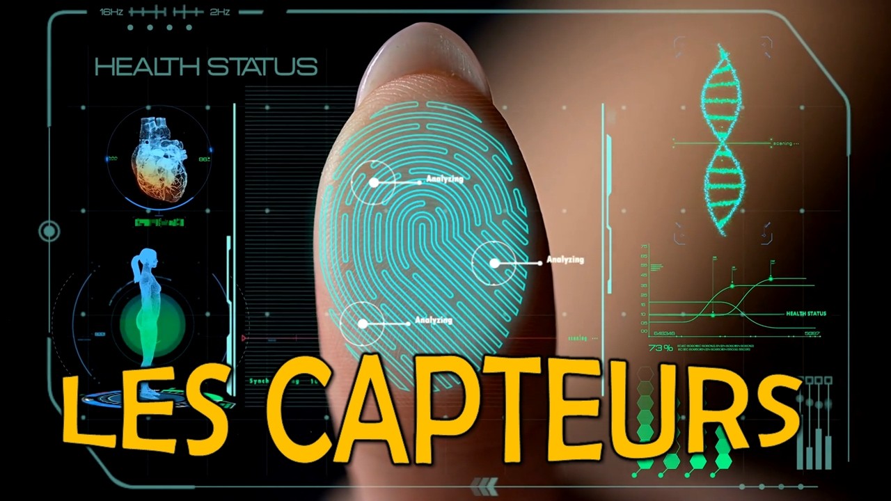 Les Capteurs 🎚️🛸