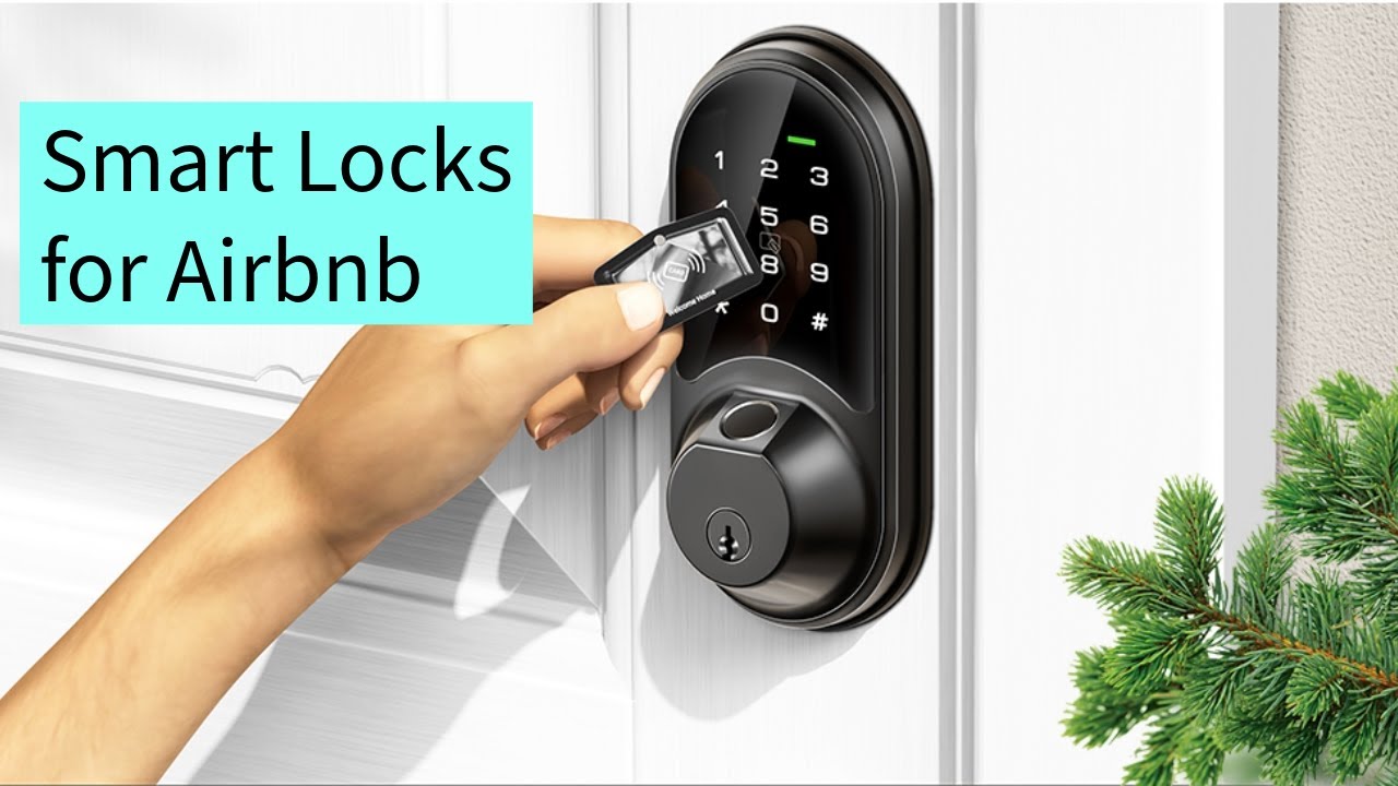 3 Best Smart Locks for Airbnb hosts