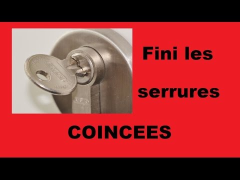 Fini les serrures qui coincent