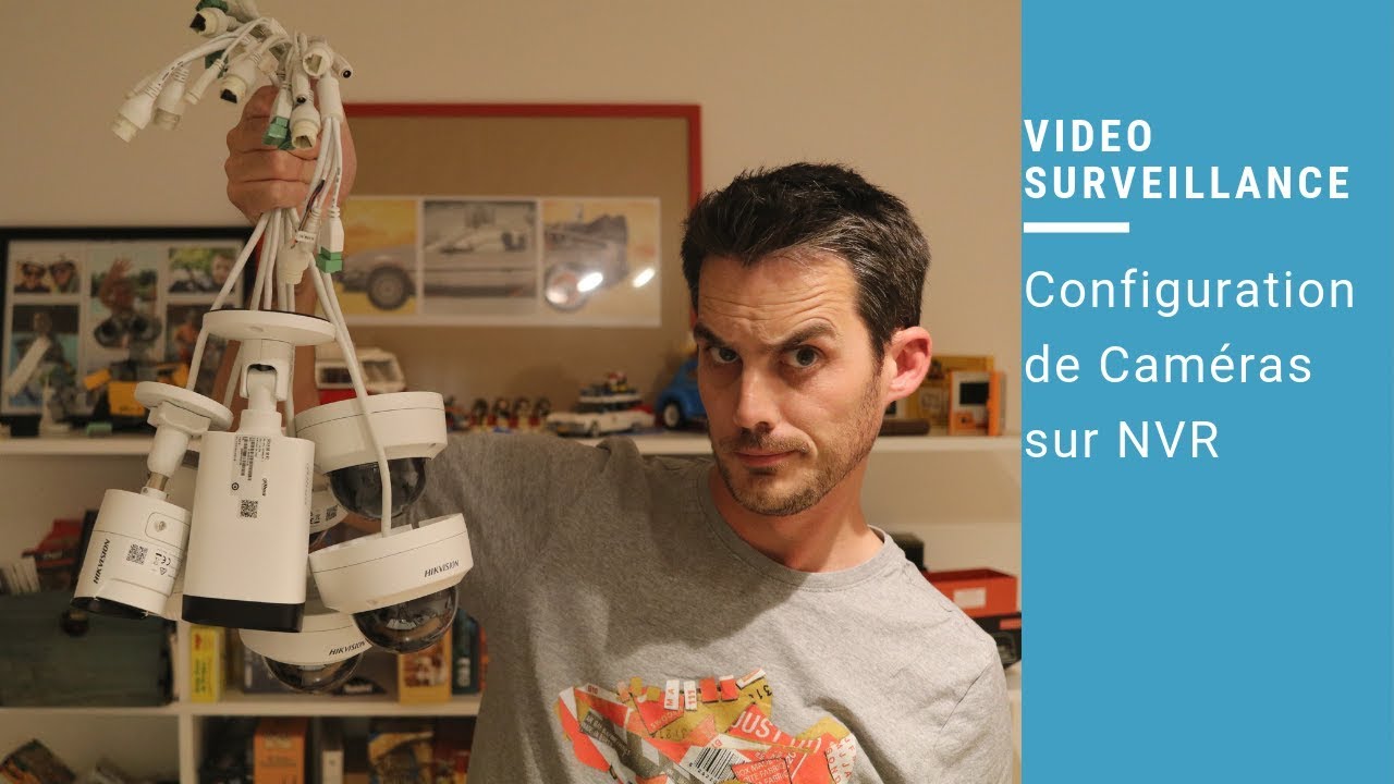Vidéosurveillance / CCTV : Installation et Configuration d'une caméra sur un NVR