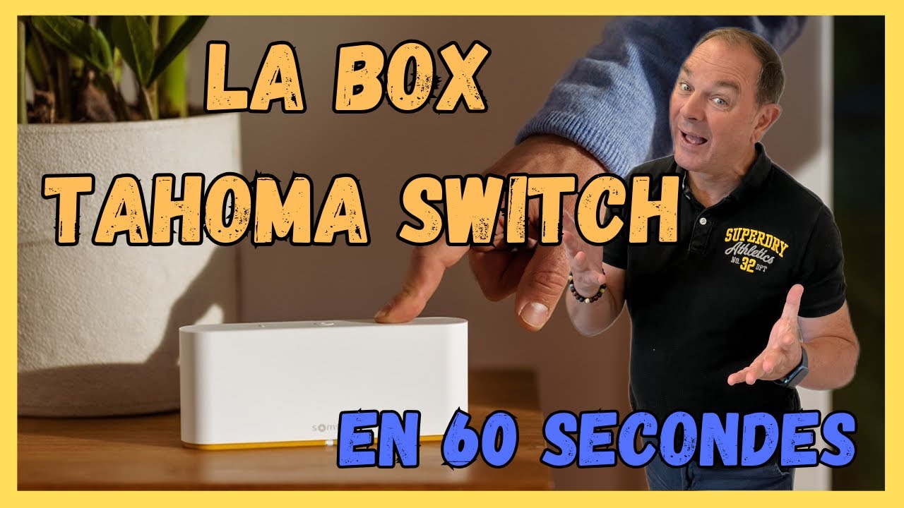 TOUT SUR LA BOX SOMFY TAHOMA SWITCH  !#domotique #somfy #security