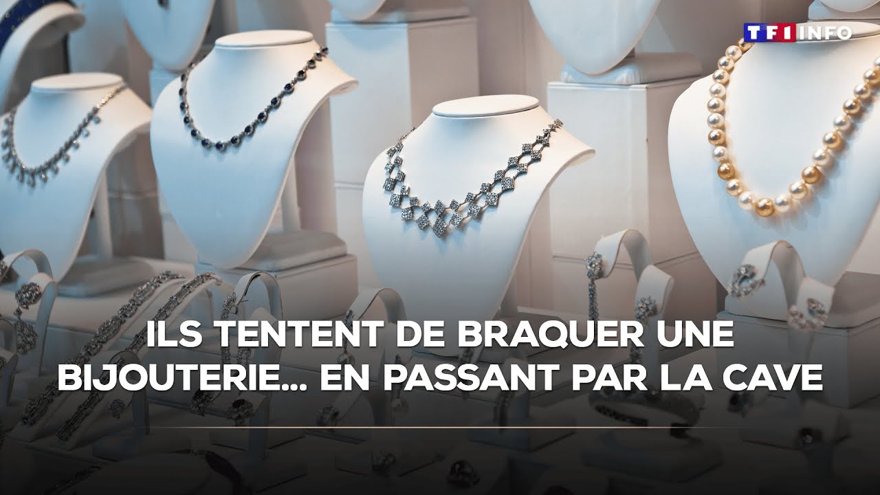Ils tentent de braquer une bijouterie... en passant par la cave｜TF1 INFO